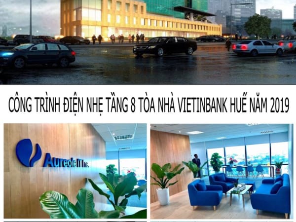 Công trình điện nhẹ tại tòa nhà Viettinbank Huế